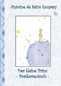 Der kleine Prinz - Postkartenbuch - Saint-Exupéry, Antoine de;Potter, Elizabeth M.
