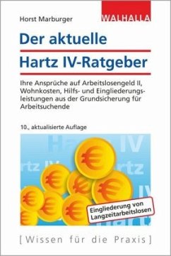 Der aktuelle Hartz IV-Ratgeber - Marburger, Horst