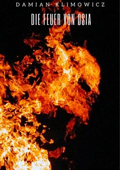 Die Feuer von Osia - Klimowicz, Damian