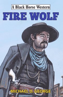 Fire Wolf (eBook, ePUB) - George, Michael