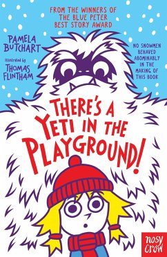 There's A Yeti In The Playground! (eBook, ePUB) - Butchart, Pamela