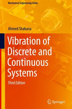 Vibration of Discrete and Continuous Systems - Shabana, Ahmed