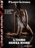L'uomo senza nome (eBook, ePUB)