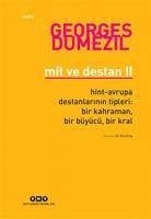 Mit ve Destan II - Dumezil, Georges