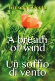 Un soffio di vento - A breath of wind (eBook, ePUB)