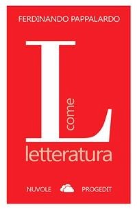 L come letteratura (eBook, ePUB) - Pappalardo, Ferdinando