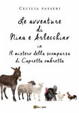 Le avventure di Nina e Arlecchino in Il mistero della scomparsa di Capretta Ombretta (eBook, PDF)