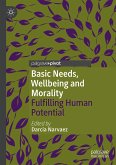 Basic Needs, Wellbeing and Morality (eBook, PDF)