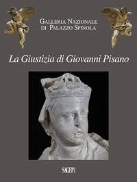 Cover La Giustizia di Giovanni Pisano. I 50 anni di un'acquisizione