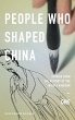 People Who Shaped China - Bild 1