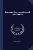 Diary and Correspondence of John Evelyn