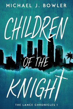 Children of the Knight - Bowler, Michael J.