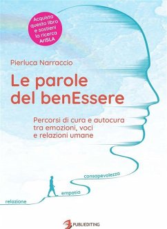 Le parole del benEssere (eBook, ePUB) - Narraccio, Pierluca