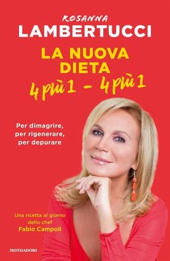 Cover La nuova dieta 4 più 1 - 4 più 1. Per dimagrire, per rigenerare, per depurare