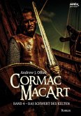 CORMAC MACART, Band 4: DAS SCHWERT DES KELTEN (eBook, ePUB)