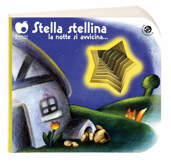Stella stellina la notte si avvicina... Stella stellina la notte si avvicina...