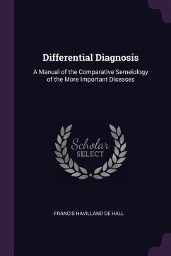 Differential Diagnosis - De Hall, Francis Havilland
