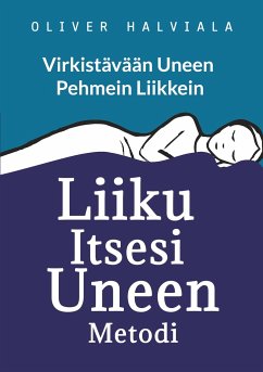 Virkistävään uneen pehmein liikkein