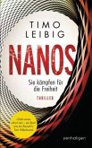 Nanos - Sie kämpfen für die Freiheit / Malek Wutkowski Bd.2
