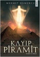 Kayip Piramit - Hamurcu, Mehmet