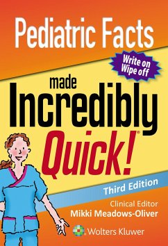 Pediatric Facts Made Incredibly Quick - Meadows-Oliver, Mikki