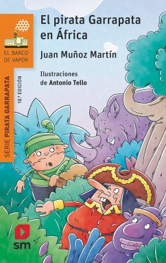 El pirata Garrapata en África - Muñoz Martín, Juan