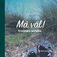 Må väl! - Leoson, Karin