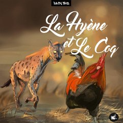 La hyène et le coq - Dims, Randy