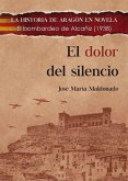 El dolor del silencio : el bombardeo de Alcañiz, 1938