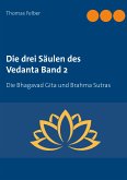 Die drei Säulen des Vedanta Band 2 (eBook, ePUB)