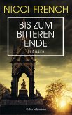 Bis zum bitteren Ende (eBook, ePUB)