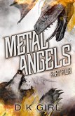 Metal Angels - Part Four (The Facility Files, #4) (eBook, ePUB)