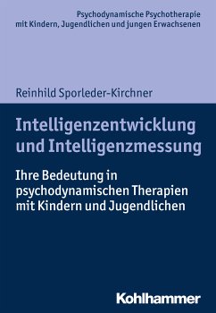 Intelligenzentwicklung und Intelligenzmessung (eBook, PDF) - Sporleder-Kirchner, Reinhild