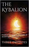 The Kybalion (eBook, ePUB) The Kybalion (eBook, ePUB)