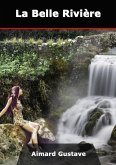 La Belle Rivière (eBook, ePUB)