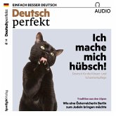 Deutsch lernen Audio - Ich mache mich hübsch! (MP3-Download)