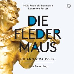 Die Fledermaus - Foster,Lawrence/Ndr Radiophilharmonie