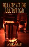 Robbery at the Lilliput Bar-a short story (Lady Locksmith Series) (eBook, ePUB)