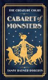 Cabaret of Monsters (The Creature Court, #4) (eBook, ePUB) Cabaret of Monsters (The Creature Court, #4) (eBook, ePUB)