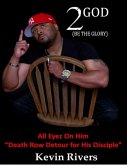 All Eyez On Him: &quote;Death Row Detour for His Disciple&quote; (eBook, ePUB)