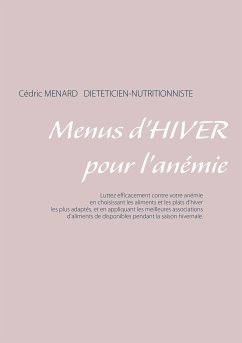 Menus d'hiver pour l'anémie (eBook, ePUB) - Menard, Cedric