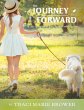 The Journey Foward (eBook, ePUB) - Bild 1