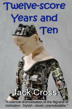 Cover Twelve-score Years and Ten (eBook, ePUB)