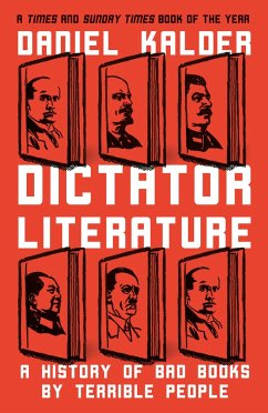 Dictator Literature - Kalder, Daniel