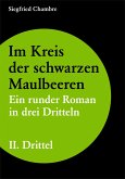 Im Kreis der schwarzen Maulbeeren (eBook, ePUB)