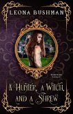 A Hunter, a Witch, and a Shrew (Enduring Legacy, #8) (eBook, ePUB)