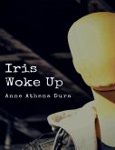 Iris Woke Up (eBook, ePUB)