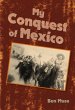My Conquest of Mexico (eBook, ePUB) - Bild 1