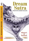 Dream Sutra - Perceiving Hidden Realms (eBook, ePUB) Dream Sutra - Perceiving Hidden Realms (eBook, ePUB)