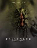 Passenger In the Marrow (eBook, ePUB)